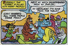 A comics panel. In the top left, a caption with a yellow background reads, "Suddenly the street is filled with angry people!" In the main panel, anthropomorphic characters crowd a sidewalk. A monkey, standing to the left on the road beside the curb, says, "Gosh! Where'd all these people come from?" An overweight male on the sidewalk in the middle facing right says to a police officer, "Hey! My watch disappeared from my parlor!" A female near the bottom right, says to a male in the bottom right corner, "My necklace! It's gone from the table!!"