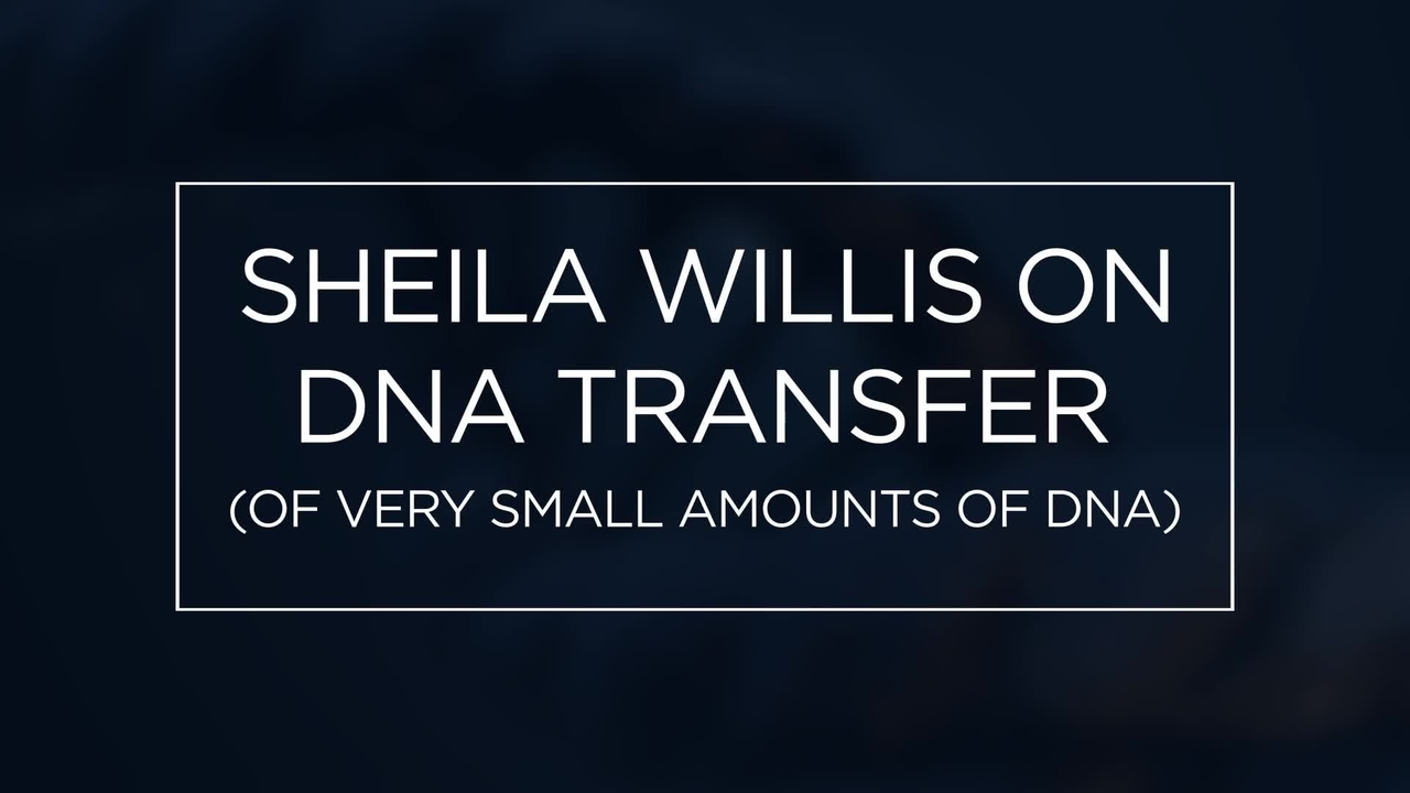 Sheila Willis on DNA Transfer