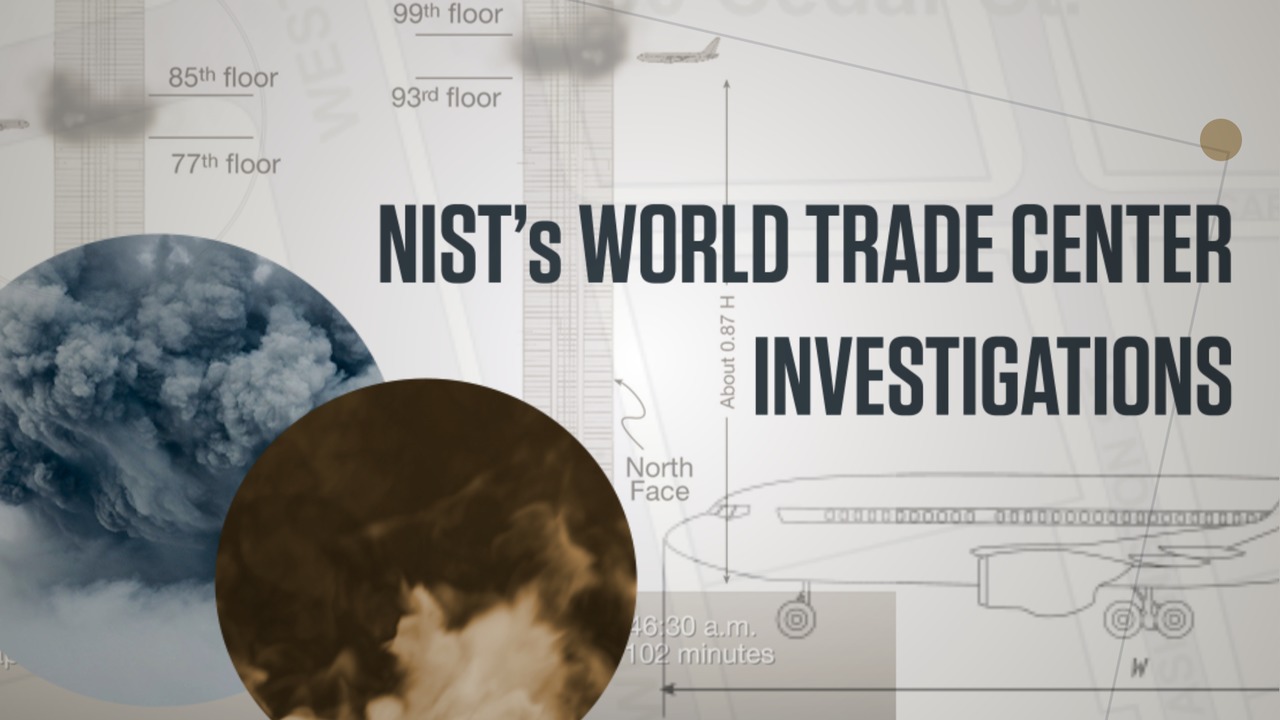 NIST's World Trade Center Investigations