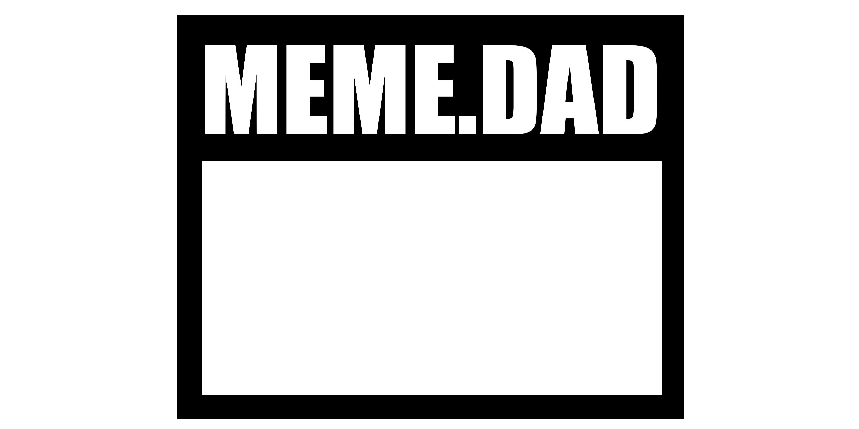 Meme.Dad logo, appreciation for dad duties.