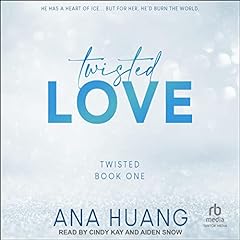 Twisted Love Audiobook By Ana Huang cover art