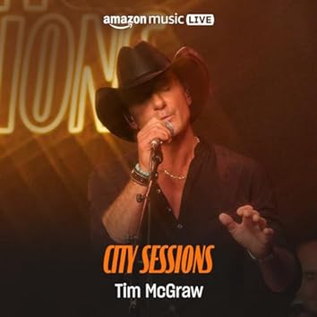 Tim McGraw: City Sessions (Amazon Music Live)