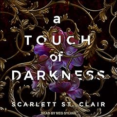 A Touch of Darkness Audiobook By Scarlett St. Clair cover art