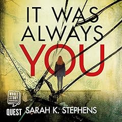 It Was Always You Audiobook By Sarah Stephens cover art