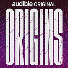 Origins Podcast By Billie Eilish, Doja Cat, Camilo, King Princess, Flying Lotus, Tobe Nwigwe, Koffee, Mickey Guyton, Phil Griffin cover art