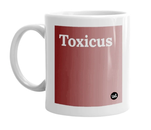 White mug with 'Toxicus' in bold black letters
