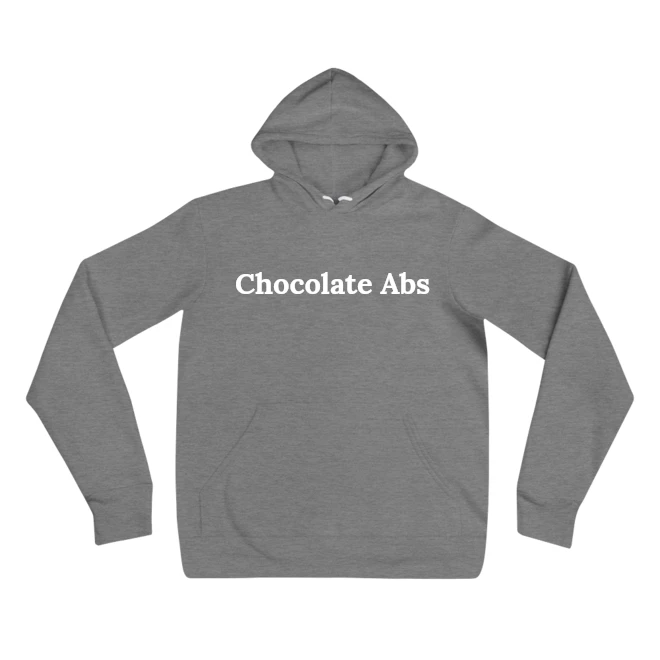 Hoodie with the phrase 'Chocolate Abs' printed on the front