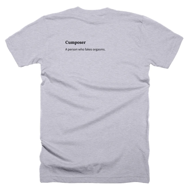 T-shirt with a definition of 'Cumposer' printed on the back