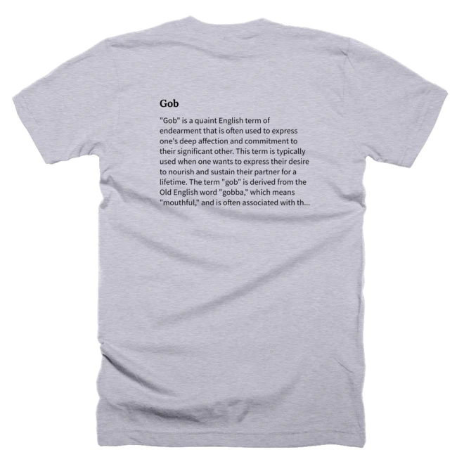 T-shirt with a definition of 'Gob' printed on the back