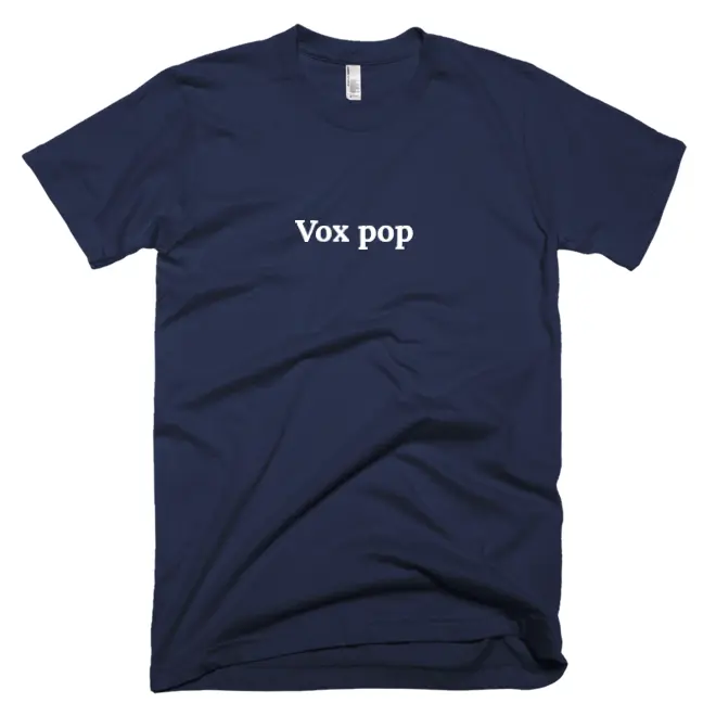 T-shirt with 'Vox pop' text on the front