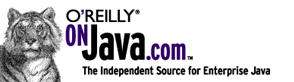 ONJava.com -- The Independent Source for Enterprise Java