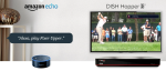 Dish integrates with Amazon Alexa for hands-free TV