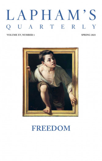 Cover of Freedom, the Spring 2023 issue of Lapham’s Quarterly