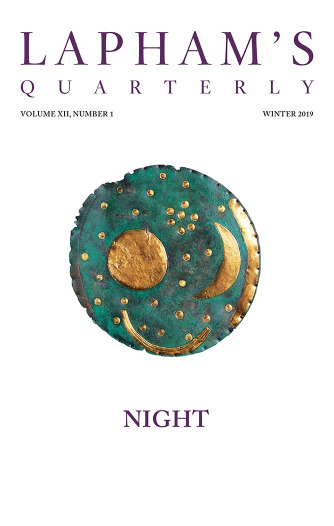 Night, the Winter 2019 issue of Lapham’s Quarterly