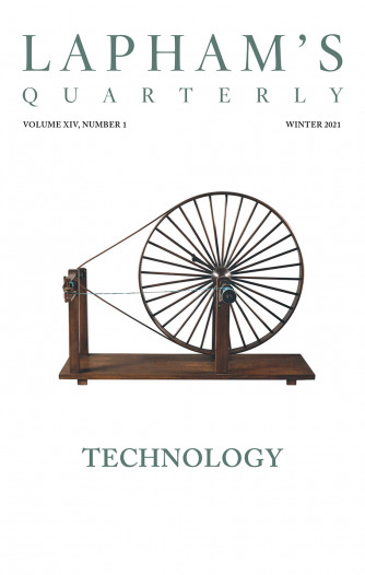 Cover of Technology, the Winter 2021 issue of Lapham’s Quarterly